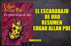 El Escarabajo De Oro Libro Resumen Rese A Y Personajes Edgar Allan Poe