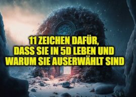 11 Zeichen dafür, dass Sie in 5D leben und warum Sie auserwählt sind