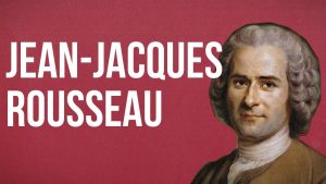 Biografía De Jean Jacques Rousseau ¿Qué Hizo Jean Jacques Rousseau?