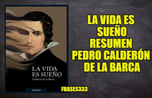 La Vida Es Sueño Obra Resumen, Reseña Y Personajes, Pedro Calderón De ...